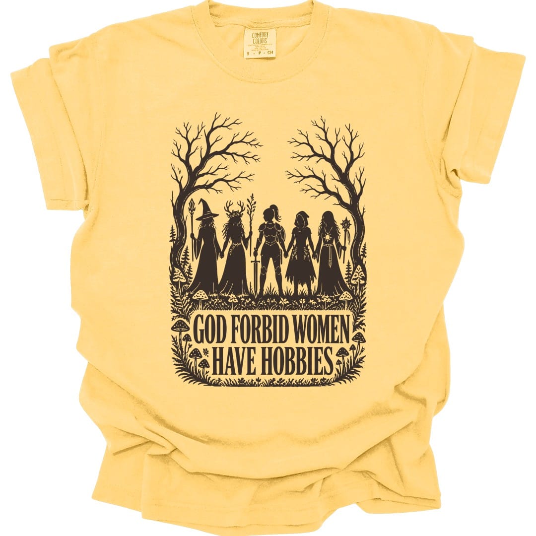 Women Have Hobbies T-Shirt